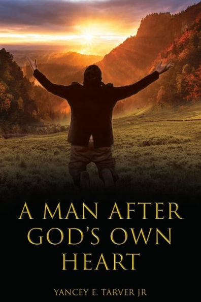 A Man after God's Own Heart