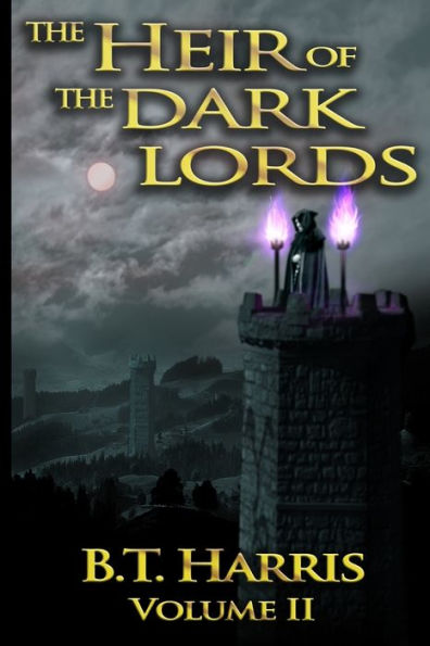 The Heir of the Dark Lords: Volume Two