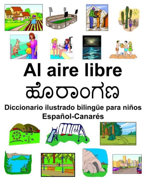 Español-Canarés Al aire libre Diccionario ilustrado bilingüe para niños