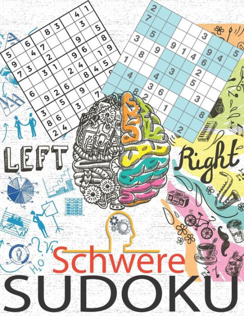 Schwere Sudoku für Erwachsene und Experten: Rätselbuch für Profis