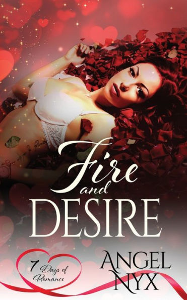 Fire and Desire: A 7 Days of Romance Collection Short Story: Shifting Myths World