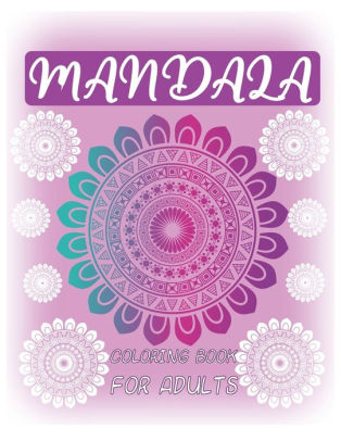 Download Mandala Coloring Book For Adults Big Mandalas To Color For Creative And Relaxation By Layla Abu Othman Paperback Barnes Noble