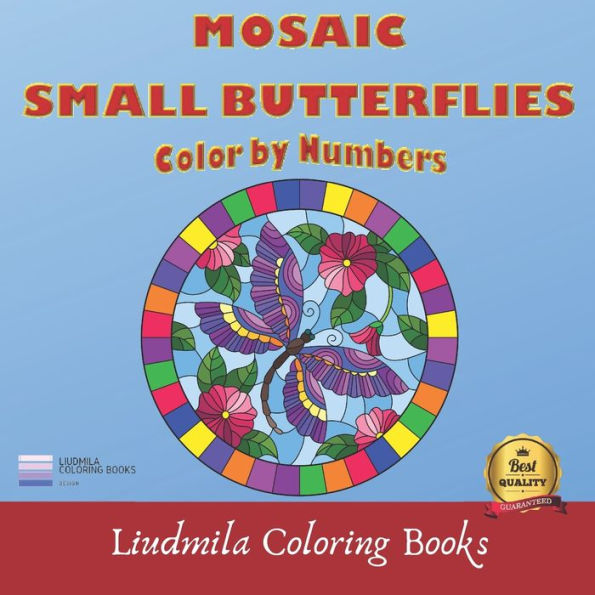 Mosaic Small Butterflies Color by Numbers: Mosaic Small Butterflies Color by Numbers : Coloring with numeric worksheets,Color by number for Adults and Children with colored pencils.Advanced color By Number.