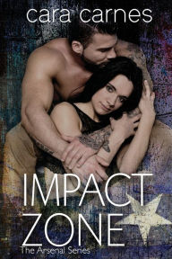 Title: Impact Zone, Author: Cara Carnes