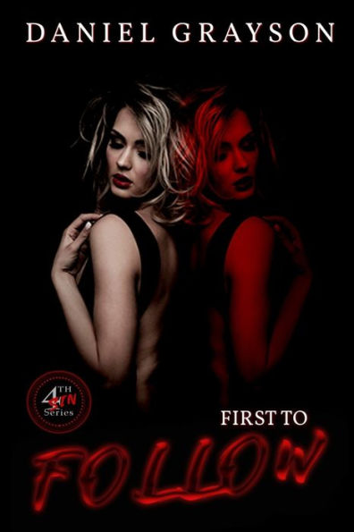 First to Follow: 4th Sin Book 1