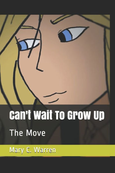Can't Wait To Grow Up: The Move