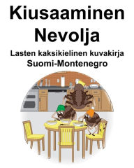 Title: Suomi-Montenegro Kiusaaminen/Nevolja Lasten kaksikielinen kuvakirja, Author: Richard Carlson