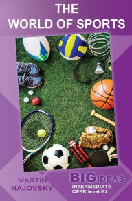 Title: The World of Sports: Big Ideas: Intermediate, Author: Kristine Fielding