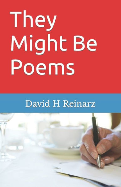 They Might Be Poems