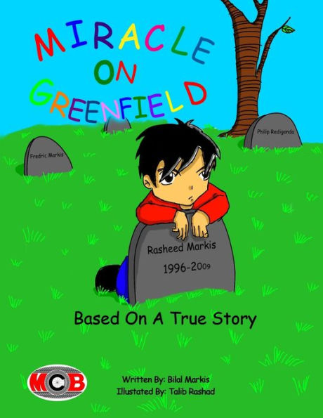 MIRACLE ON GREENFIELD: A TRUE STORY