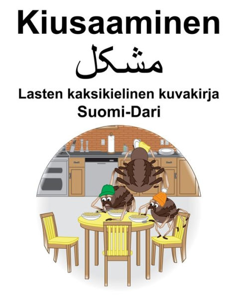 Suomi-Dari Kiusaaminen Lasten kaksikielinen kuvakirja