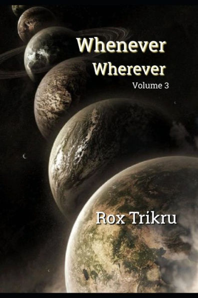 Whenever, Wherever: Terzo Libro