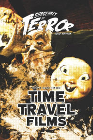 Title: Time Travel Films 2020, Author: Steve Hutchison