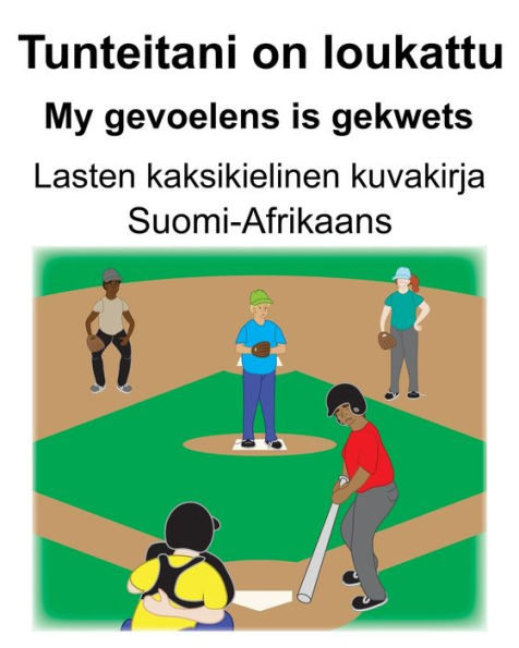 Suomi-Afrikaans Tunteitani on loukattu/My gevoelens is gekwets Lasten kaksikielinen kuvakirja