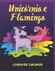 Title: Unicórnio e Flamingo: Livro de Colorir, Author: Veropa Press