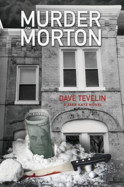 Murder On Morton: A Jake Katz Novel