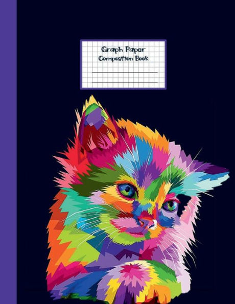 Colorful Cat Kitty Acrylic Paint Cover GRAPH PAPER COMPOSITION BOOK: Aesthetic Quad Graph Ruled Notebook 5 squares per inch 5x5 Grid Paper Journal Math & Science Students (8.5 x 11) Diary