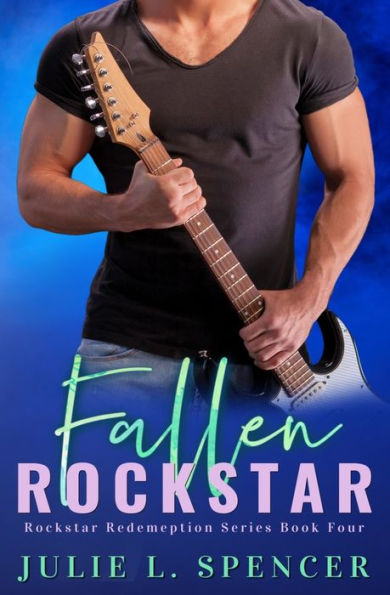 Fallen Rock Star: Christian Edgy Contemporary Fiction
