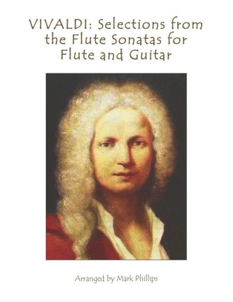 VIVALDI: Selections from the Flute Sonatas for Flute and Guitar