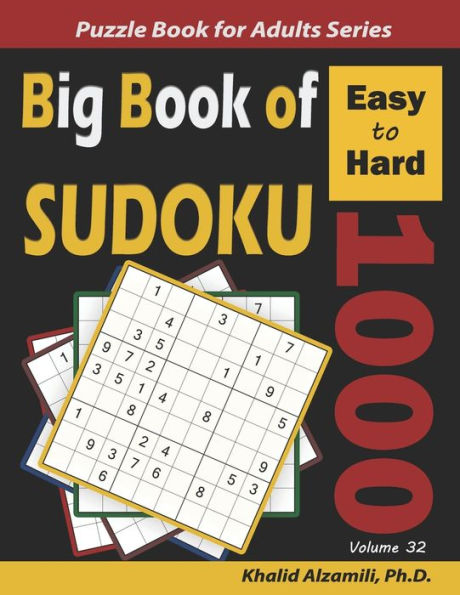 Big Book of Sudoku: 1000 Easy to Hard Puzzles