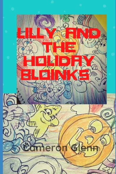 Lilly and the Holiday Bloinks