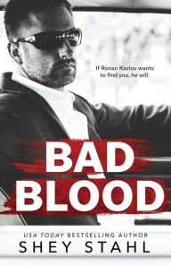 Title: Bad Blood, Author: Shey Stahl