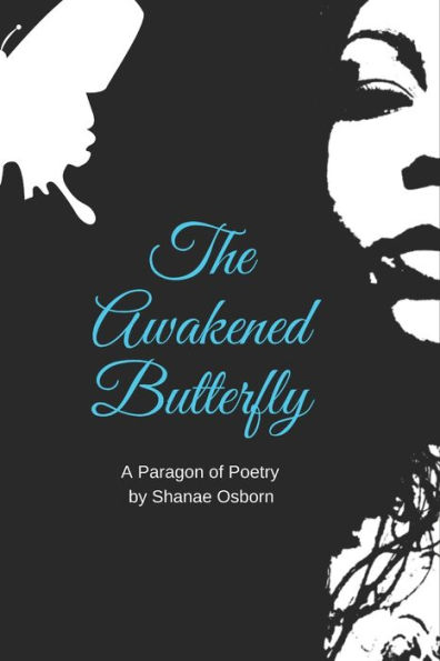 The Awakened Butterfly: A Paragon of Poetry