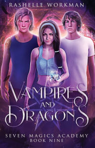 Title: Vampires & Dragons: Jasmine's Vampire Fairy Tale, Author: RaShelle Workman