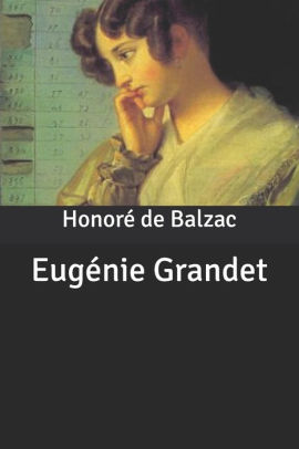 Eugénie Grandet By Honore De Balzac, Paperback | Barnes & Noble®