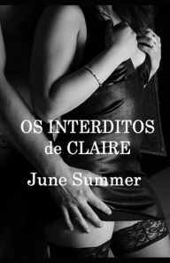 Title: Os Interditos de Claire, Author: June Summer