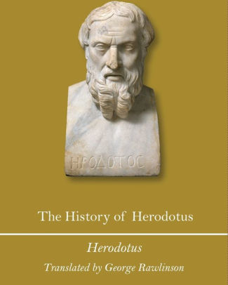 The History of Herodotus (Annotated) by By Herodotus, Paperback ...