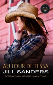 Title: Au Tour De Tessa, Author: Jill Sanders