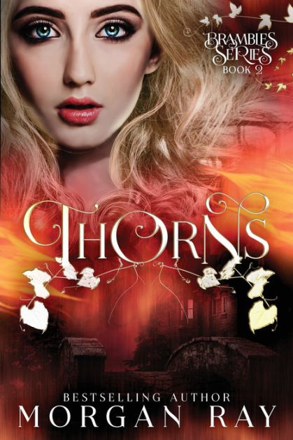 Thorns: YA Paranormal Romance and Sleeping Beauty Adaption by Morgan ...