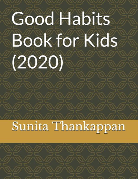 Good Habits Book for kids (2020)