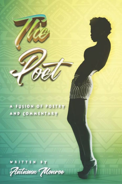 The Poet: A Fusion of Poetry and Commentary
