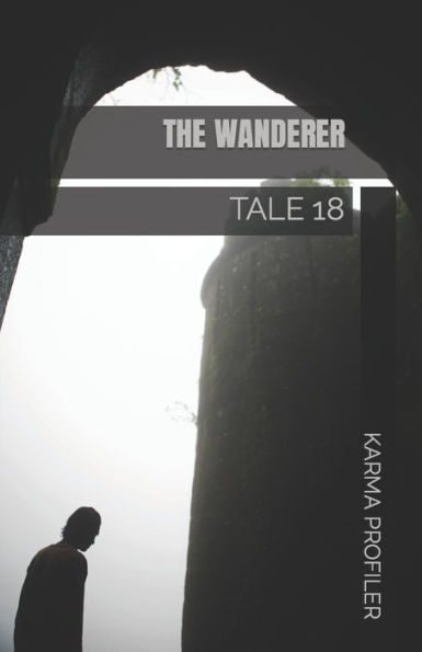 TALE The wanderer