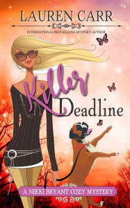 Title: Killer Deadline, Author: Lauren Carr