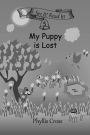 My Puppy is Lost: For Beginning Readers