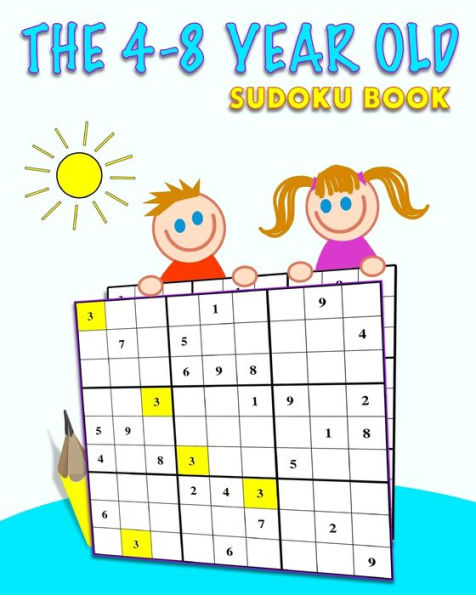 The 4-8 Year old Sudoku Book