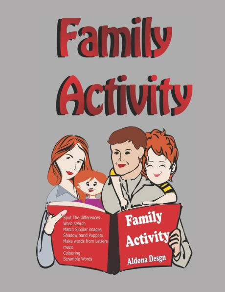 Family Activity: Super-Fun Activities for your Family to solve together,A perfect family gift