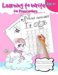Title: learning to write for preschoolers: Pink unicorn pre kindergarten workbook ages 3 to 5. Over 120 pages. Tracing lines, shapes, alphabet and numbers activities. learning essential preschool skills with easy to difficult step by step guidance., Author: Artean Studio