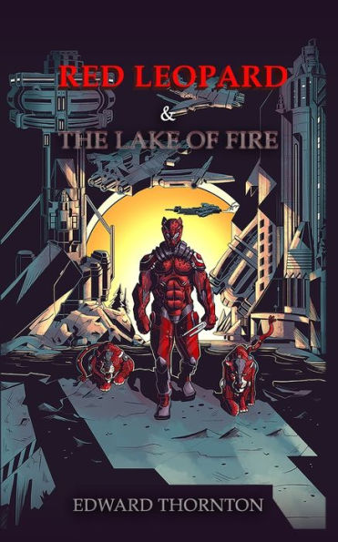 Red Leopard: And The Lake of Fire
