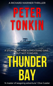 Title: Thunder Bay, Author: Peter Tonkin