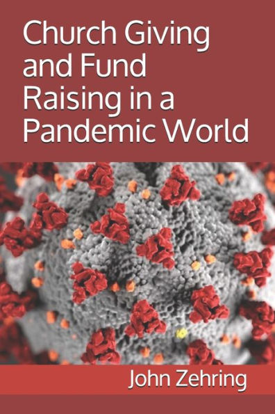 Church Giving and Fund Raising a Pandemic World