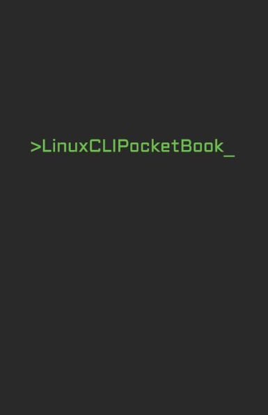 Linux CLI Pocket Book