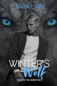 Title: Winter's Wolf, Author: Tara Lain