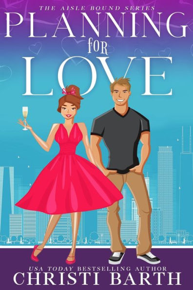 Planning For Love