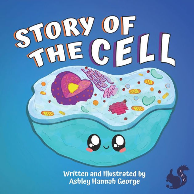 Story of the Cell: Children's biology book, fun poems and cute ...