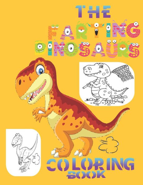 The Farting Dinosaurs Coloring Book: the farting animals coloring book