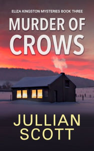 Title: Murder of Crows, Author: Jullian Scott